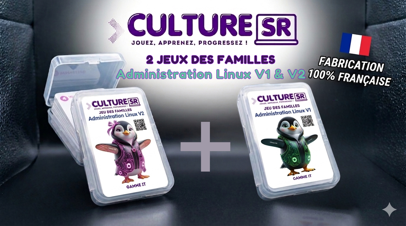 Lot des 2 Familles Administration Linux V1 & V2 🔥 Économisez près de 15% en prenant le lot complet.